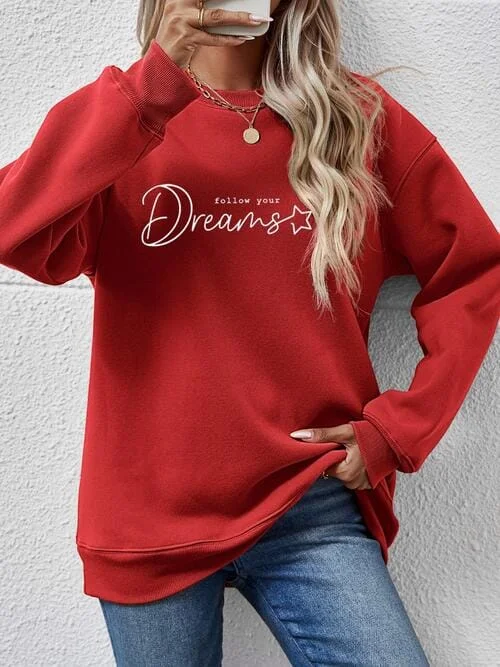 Massive Deals FOLLOW YOUR DREAMS Graphic Sweatshirt